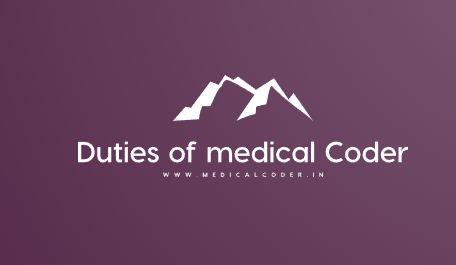 duties and responsibilities of a medical coder