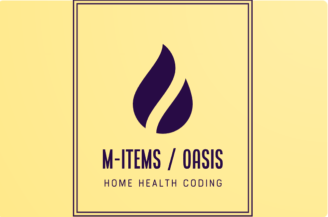 M Items Home Health Coding