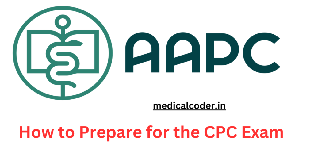 How to Prepare for the CPC Exam